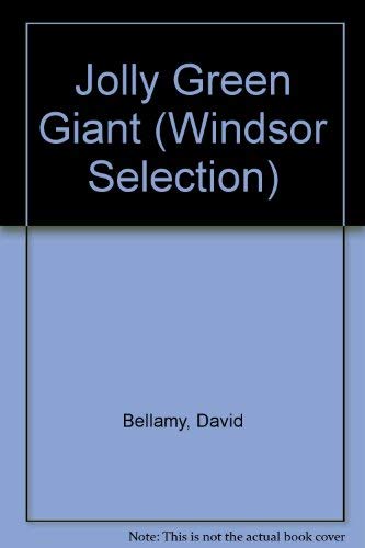 9780754019824: Jolly Green Giant (Windsor Selection)