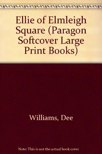 9780754020301: Ellie of Elmleigh Square (Paragon Softcover Large Print Books)