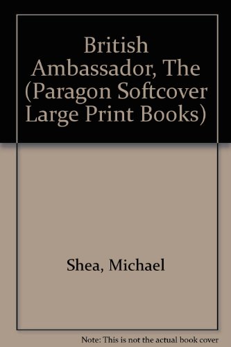 9780754020585: British Ambassador, The (Paragon Softcover Large Print Books)