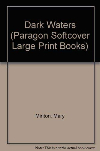 Imagen de archivo de Dark Waters (Paragon Softcover Large Print Books) a la venta por Allyouneedisbooks Ltd