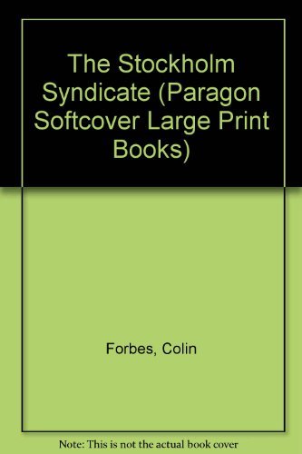 9780754021971: The Stockholm Syndicate (Paragon Softcover Large Print Books)