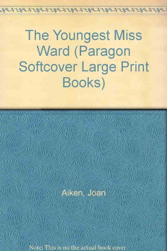 9780754022091: The Youngest Miss Ward (Paragon Softcover Large Print Books)