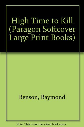 9780754022930: High Time to Kill (Paragon Softcover Large Print Books)