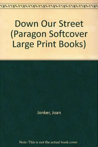 9780754023593: Down Our Street (Paragon Softcover Large Print Books)