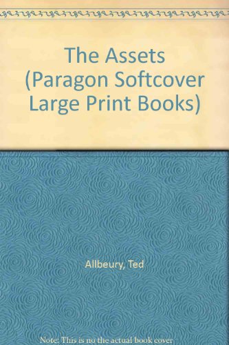 The Assets (Paragon Softcover Large Print Books) (9780754024200) by Ted Allbeury