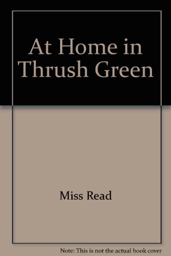 9780754030362: At Home in Thrush Green