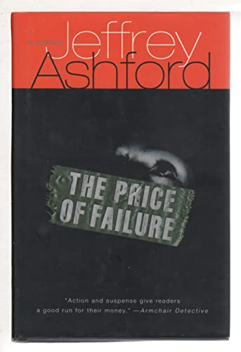 Stock image for LARGE PRINT EDITION: The Price of Failure. for sale by G. & J. CHESTERS