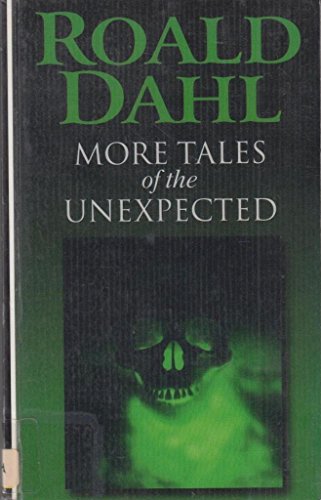 9780754031802: More Tales of the Unexpected