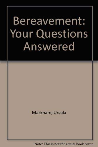 9780754032236: Bereavement: Your Questions Answered