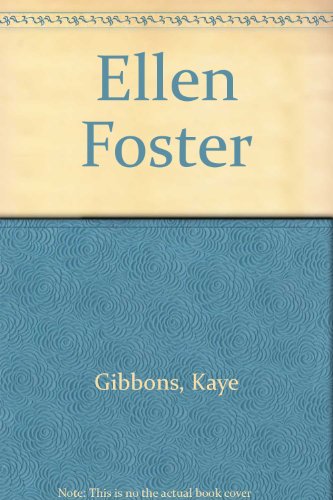 Ellen Foster (9780754033158) by Kaye Gibbons