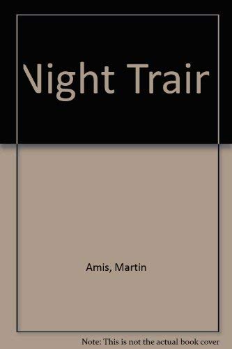 Stock image for Night Train (A FIRST PRINTING-LARGE PRINT) for sale by S.Carter