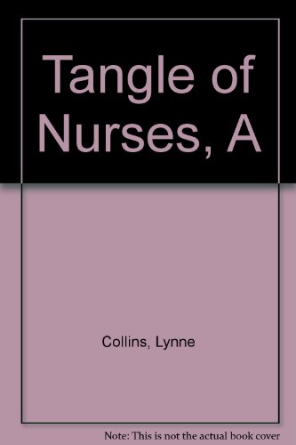 Tangle of Nurses (9780754033394) by Collins, Lynne