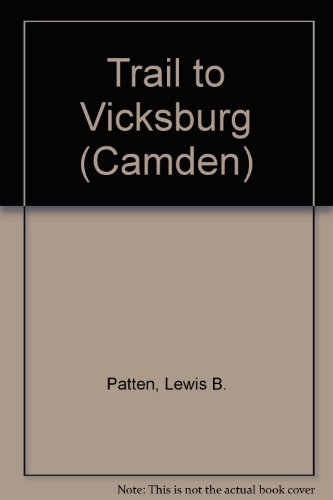 Trail to Vicksburg: A Western Duo (9780754033585) by Patten, Lewis B.