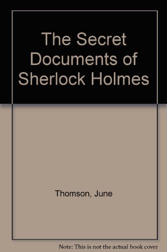 9780754035596: The Secret Documents of Sherlock Holmes