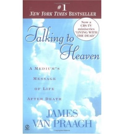 9780754036609: Talking to Heaven: A Medium's Message of Life After Death (Camden)