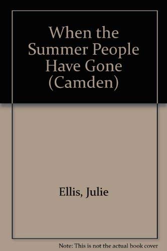 9780754037545: When the Summer People Have Gone