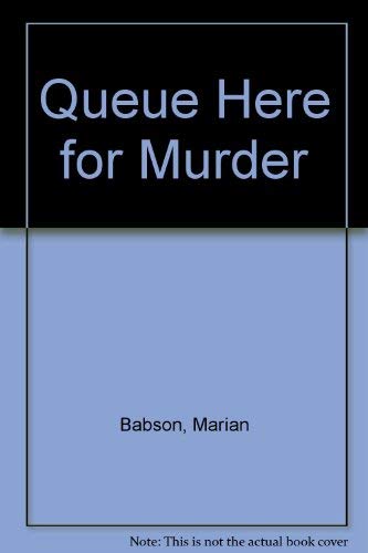 Queue Here for Murder (9780754037910) by Marian Babson