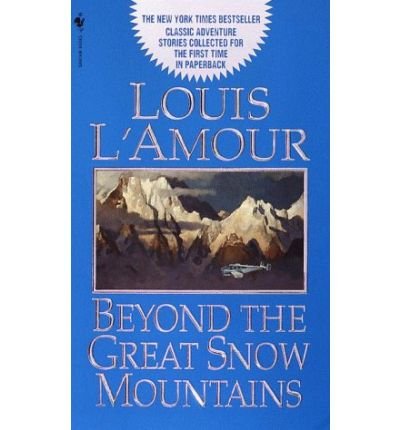 9780754039785: Beyond the Great Snow Mountains