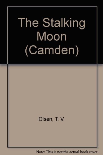 9780754043058: The Stalking Moon (Camden S.)