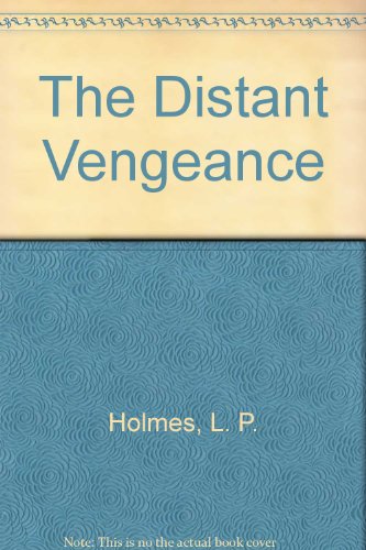 The Distant Vengeance (9780754045274) by Holmes, L. P.