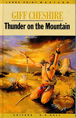 9780754046615: Thunder on the Mountain