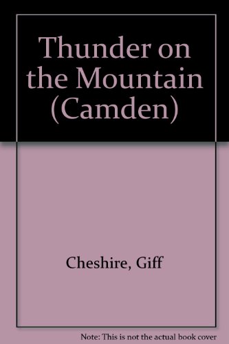 9780754046622: Thunder on the Mountain (Camden S.)