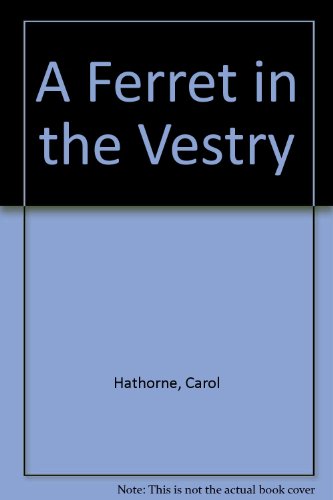 9780754048190: A Ferret in the Vestry