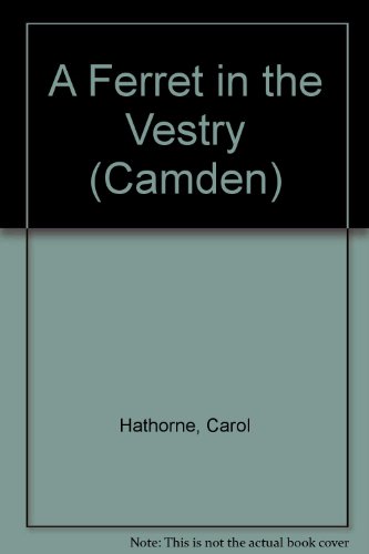 9780754048206: A Ferret in the Vestry (Camden S.)