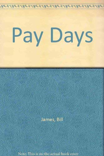 Pay Days (9780754048992) by Bill James