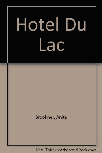 Stock image for Hotel Du Lac for sale by Reuseabook