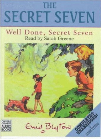 Well Done, Secret Seven (9780754050551) by Blyton, Enid; Green, Sarah