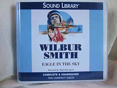 Eagle in the Sky: A Ballantyne Novel (9780754053682) by Smith, Wilbur A.; Davenport, Nigel