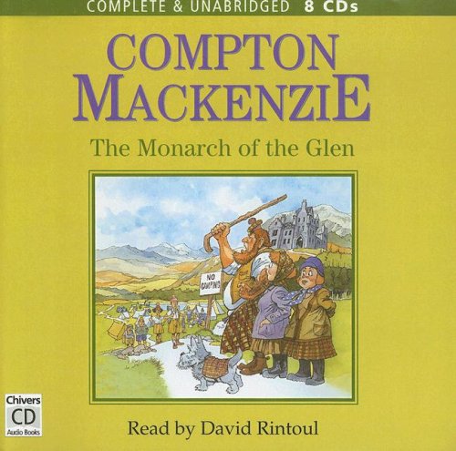 Monarch of the Glen (9780754054191) by MacKenzie, Compton; Rintoul, David