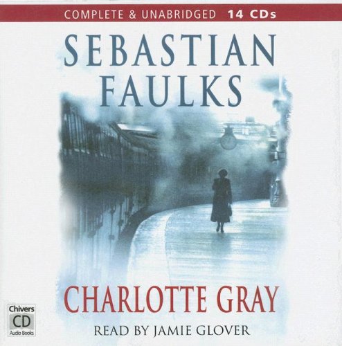 Charlotte Gray (9780754054382) by Faulks, Sebastian