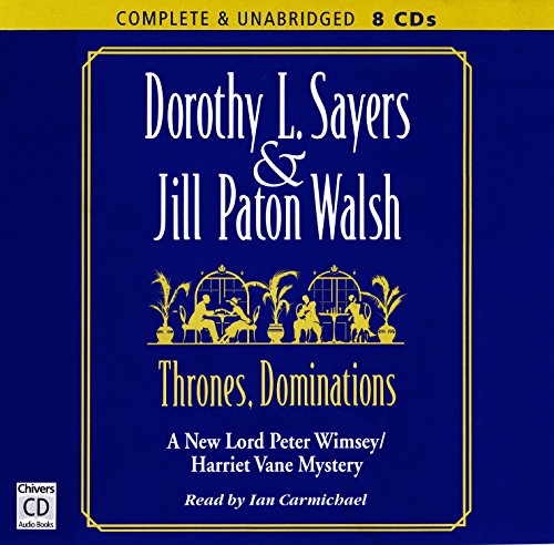 Thrones, Dominations (9780754054399) by Sayers, Dorothy L.; Paton Walsh, Jill