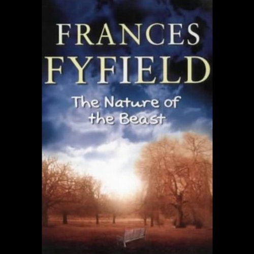 The Nature of the Beast (9780754055105) by Fyfield, Frances; Lenska, Rula