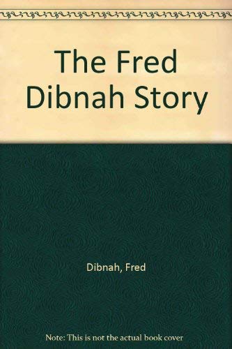 Imagen de archivo de The Fred Dibnah Story a la venta por WorldofBooks