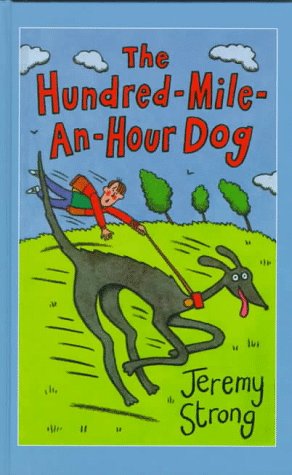 9780754060079: Hundred-mile-an-hour Dog, The (Galaxy Children's Large Print Books)