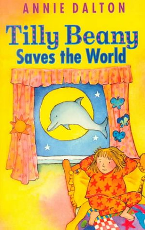 Stock image for Tilly Beany Saves the World (Galaxy Children's Large Print Books) for sale by WorldofBooks