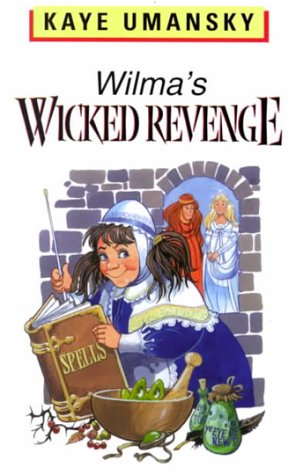 9780754061243: Wilma's Wicked Revenge (Galaxy Children's Large Print Books)