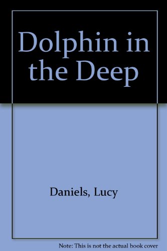 9780754061373: Dolphin in the Deep (Animal Ark Series #31) (Animal Ark in America)