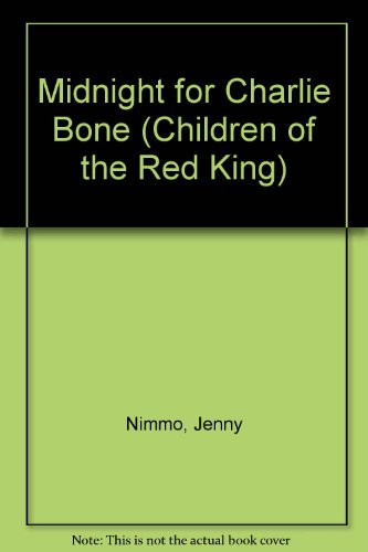 Stock image for Midnight for Charlie Bone: 1 (Children of the Red King) for sale by John Sanders