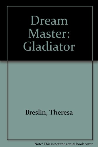 Dream Master: Gladiator (9780754064442) by Breslin, Theresa