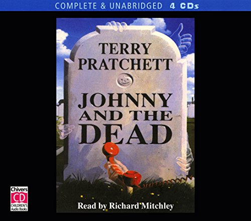Johnny and the Dead (The Johnny Maxwell Trilogy) (9780754065227) by Pratchett, Terry