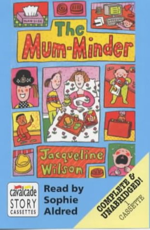 Imagen de archivo de The Mum-Minder: Complete & Unabridged (Radio Collection) a la venta por John Sanders