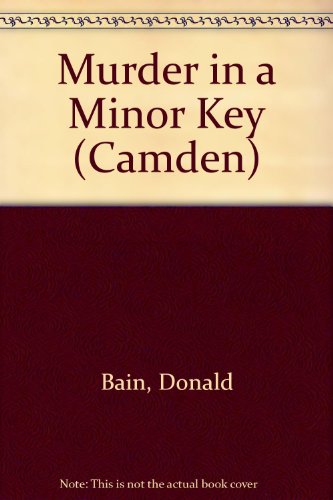 Murder in a Minor Key (Murder, She Wrote) (9780754072645) by Bain, Donald