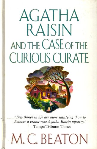 9780754072966: Agatha Raisin and the Case of the Curious Curate