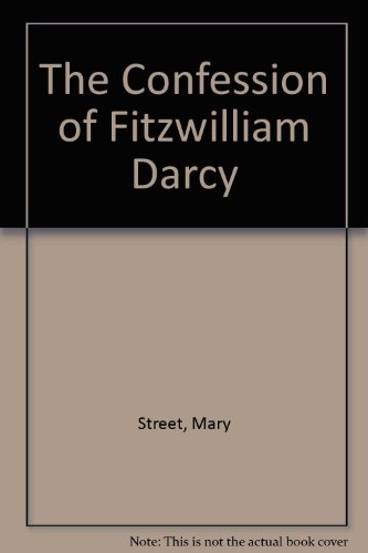 9780754073048: The Confession of Fitzwilliam Darcy