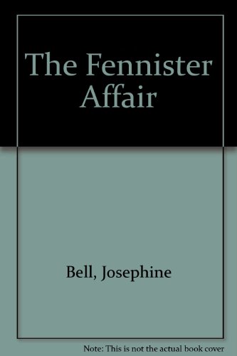 The Fennister Affair (9780754074137) by Bell, Josephine