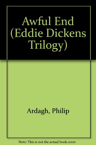 9780754078265: Awful End: Bk. 2 (Eddie Dickens Trilogy)